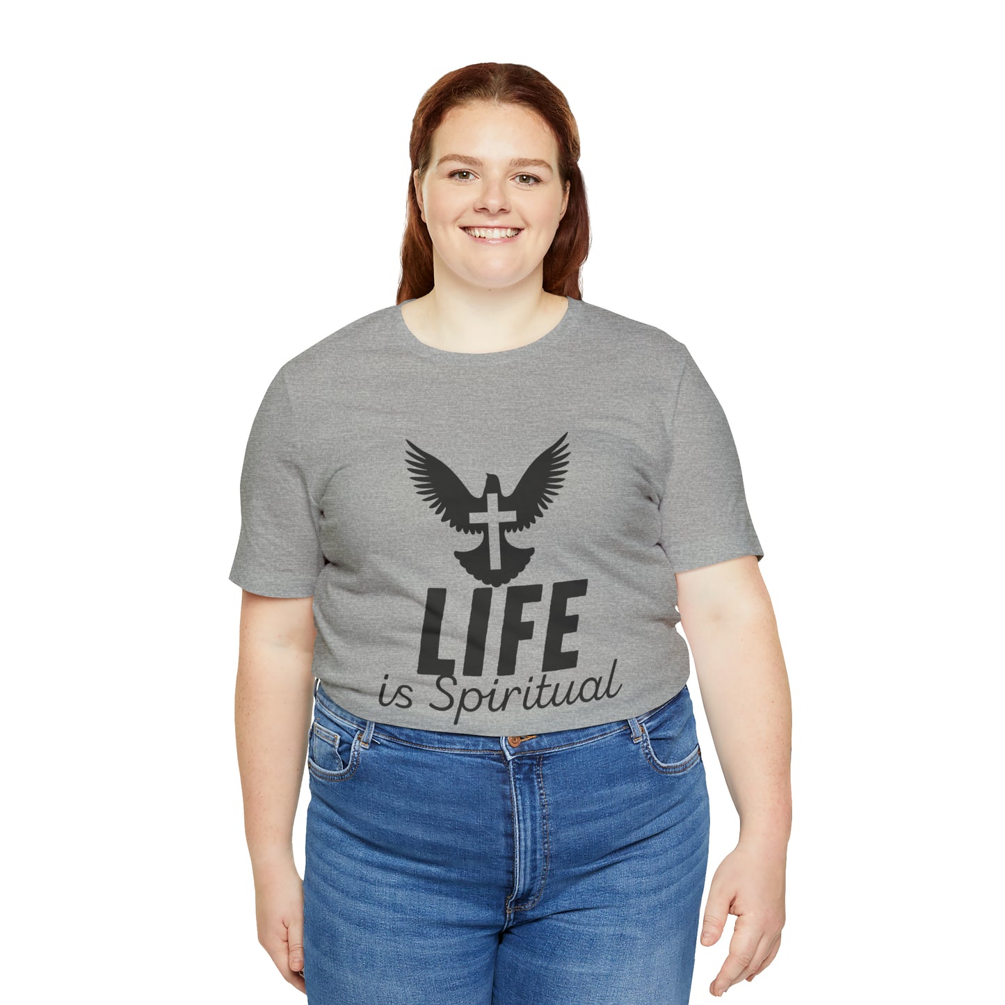 Life is Spiritual T-Shirt