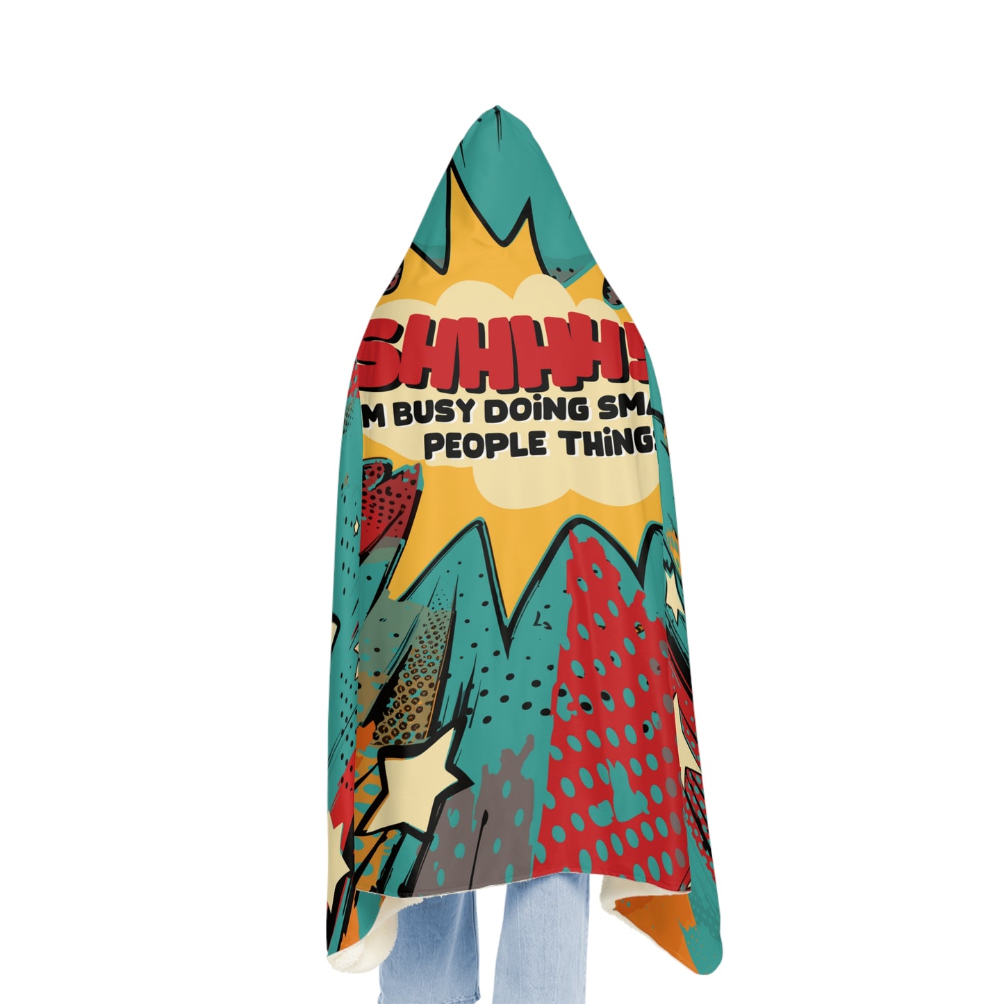 Shhhh, I'm Busy Doing Smart People Things Snuggle Hooded Blanket