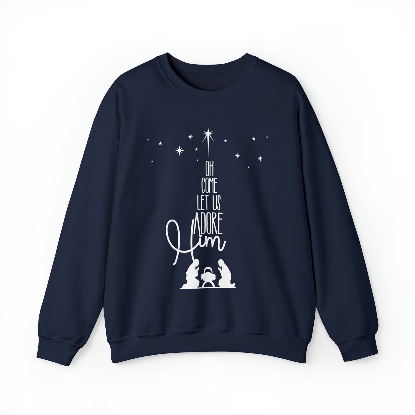 Oh Come Let Us Adore Him - Christian Christmas Sweater Sweatshirt