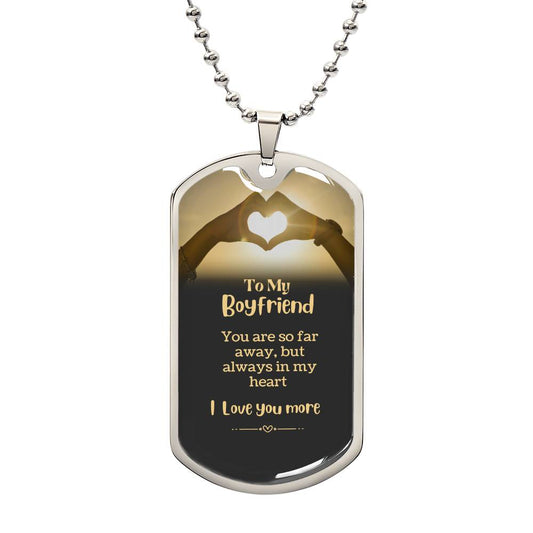 Dog Tag Chain for Boyfriend.