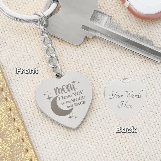 Love You To the Moon and Back Mothers Keychain | Gifts for Mom | Mothers Day Gift