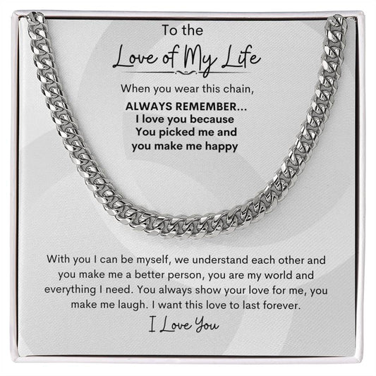 Cuban Link Chain for Him for Valentine, Anniversary and Birthday