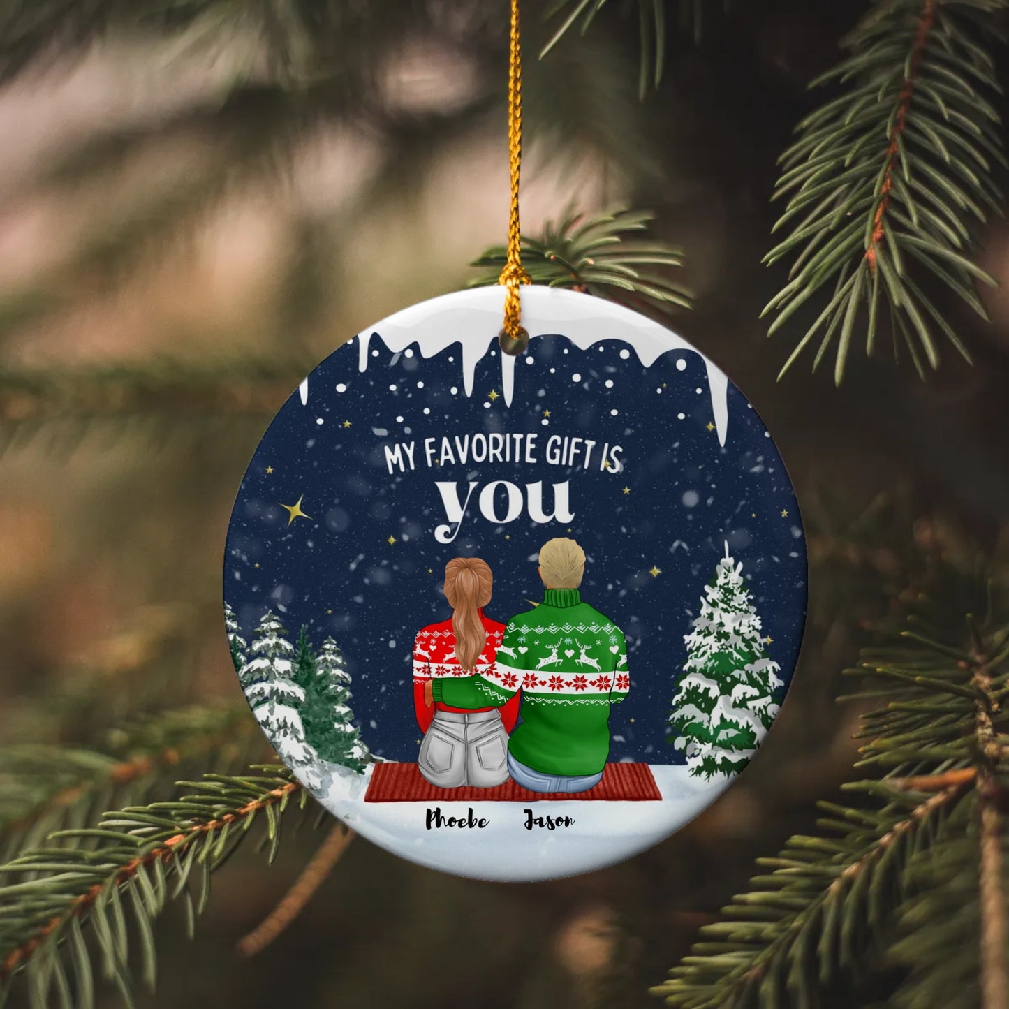 My Favorite Gift is You - Custom Christmas Ornaments - Personalized Christmas Ornaments