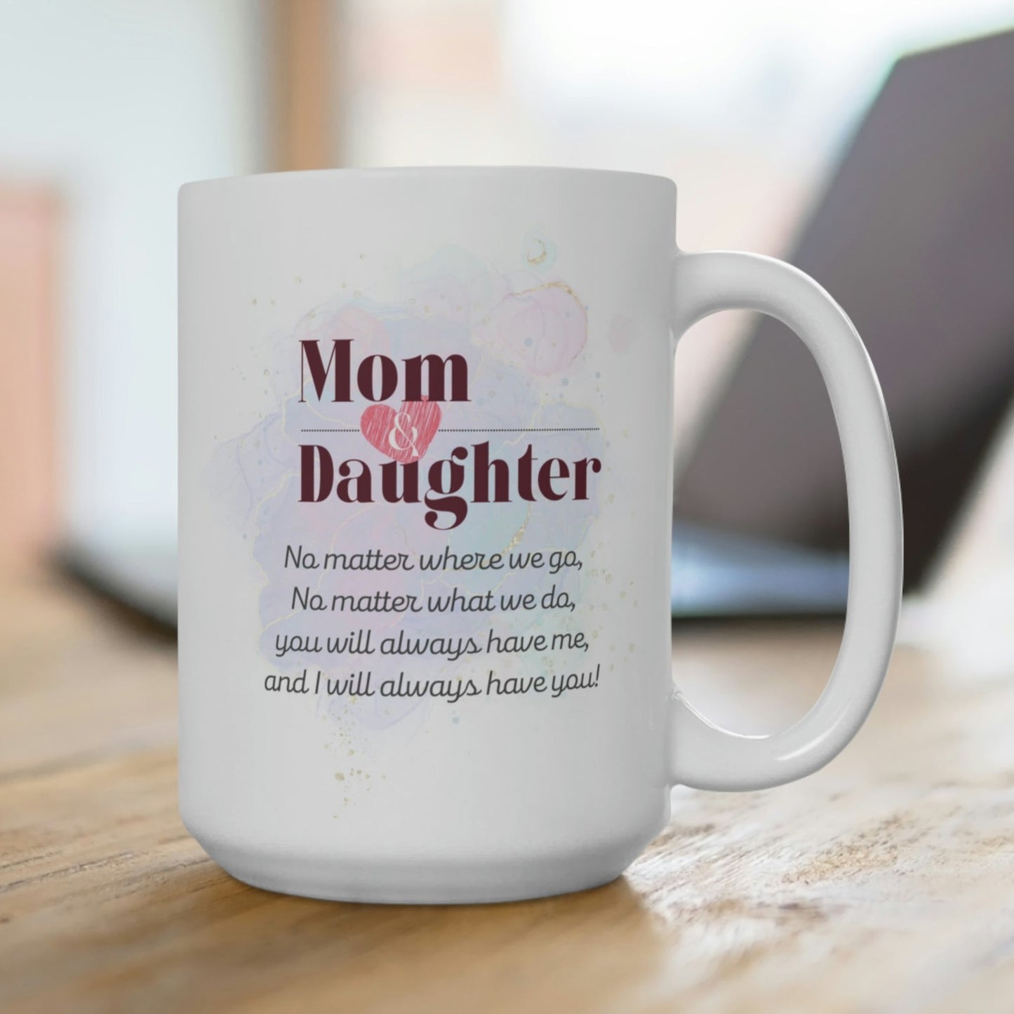 Mom & Daughter Mug