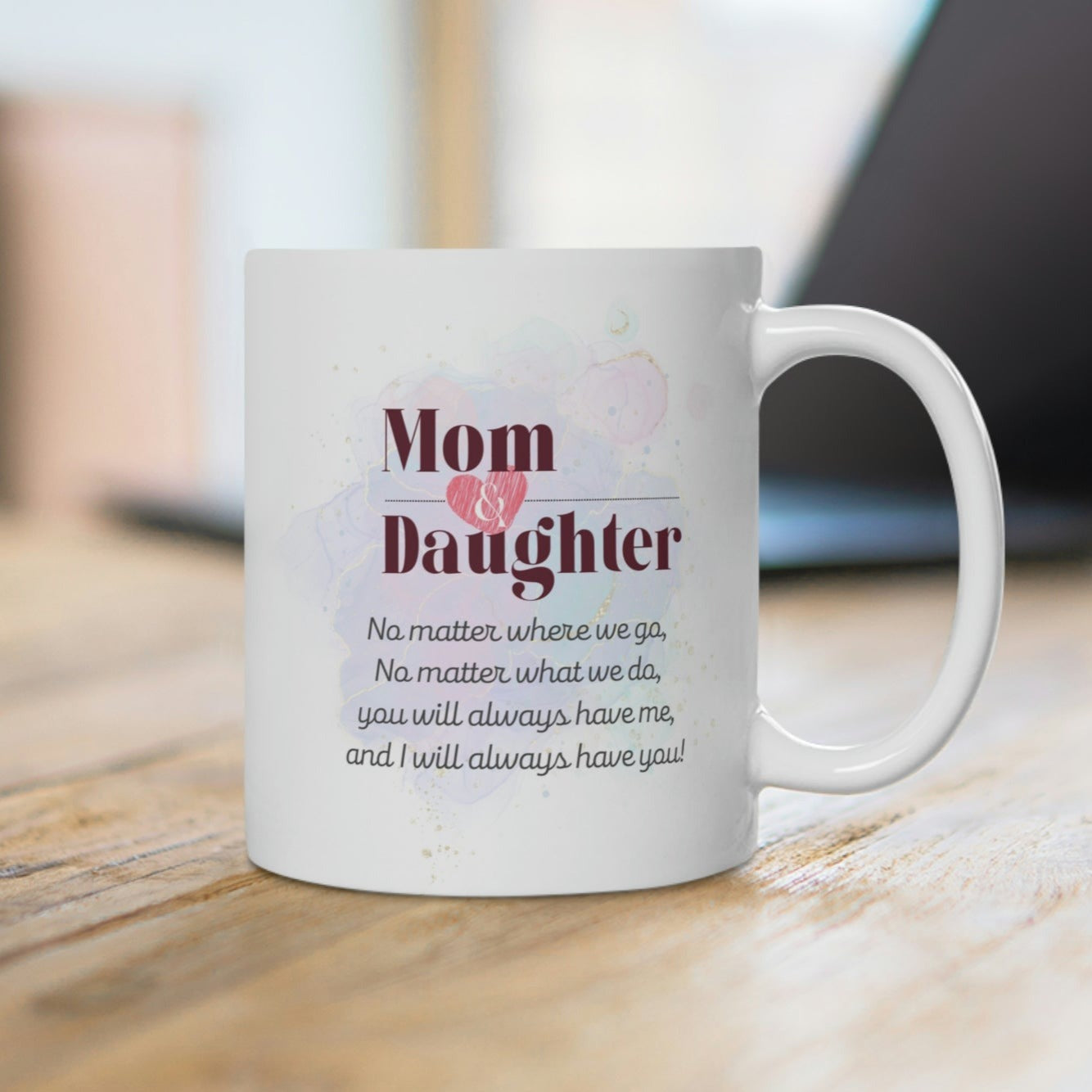 Mom & Daughter Mug