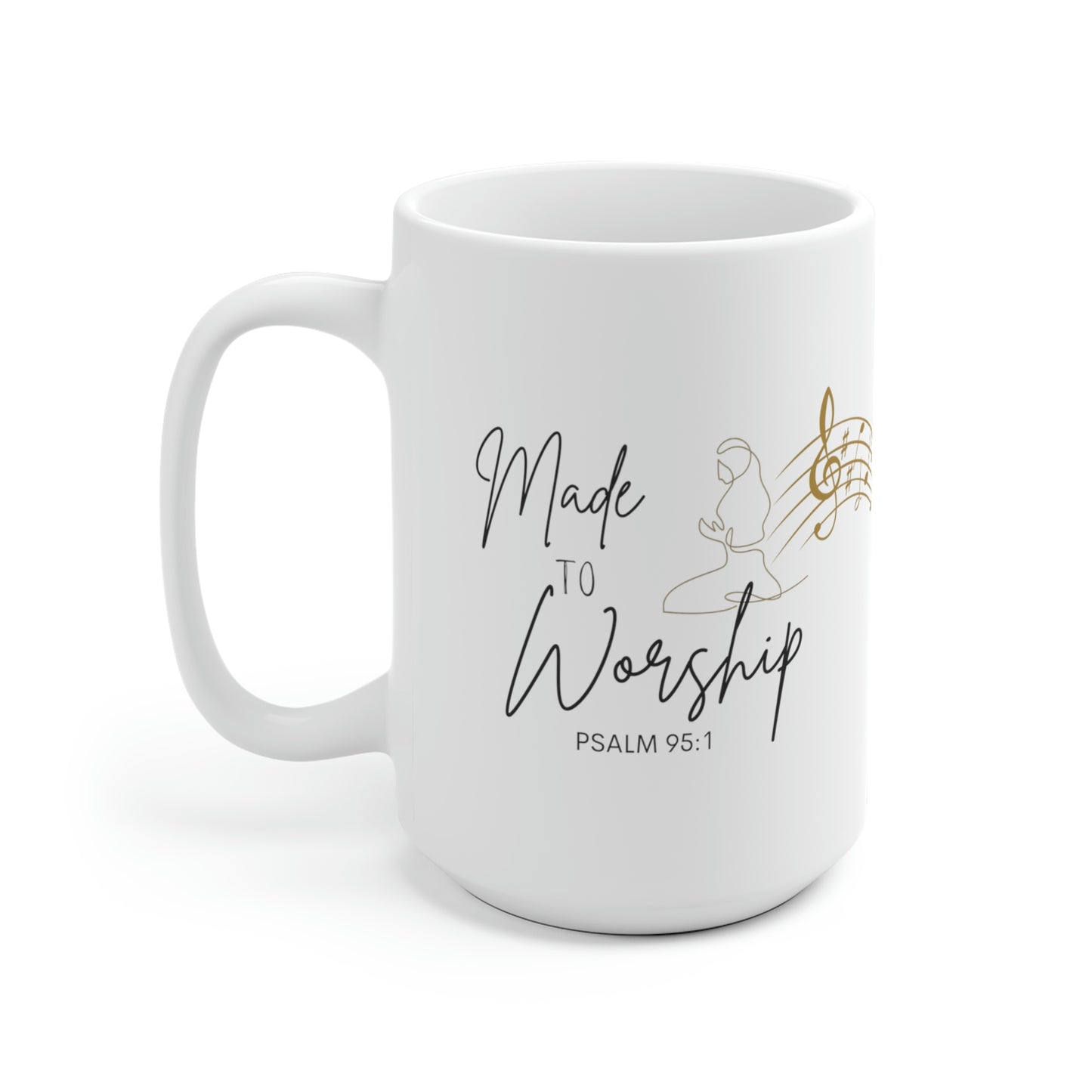 Made to Worship Mug